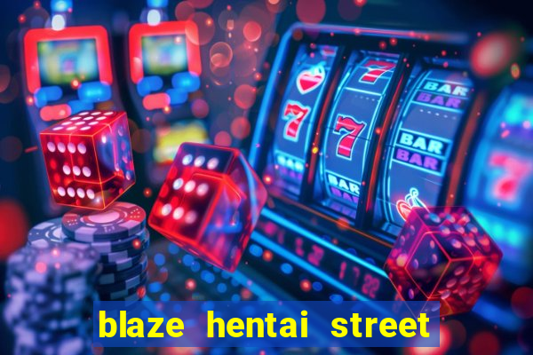 blaze hentai street of rage